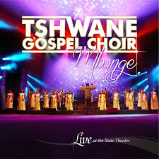 TSHWANE GOSPEL CHOIR